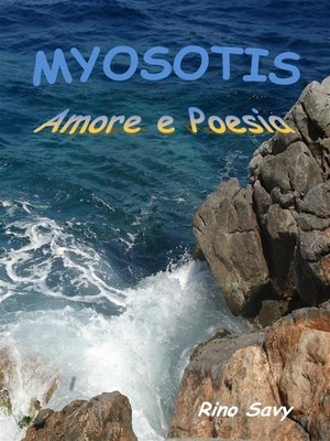 cover image of Myosotis. Amore e Poesia.